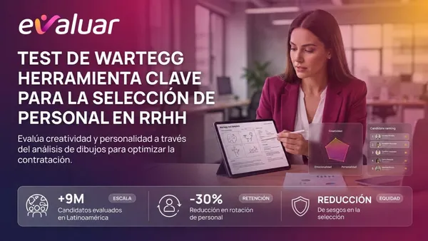 Profesional de RRHH revisando resultados del test de Wartegg en proceso de selección de personal